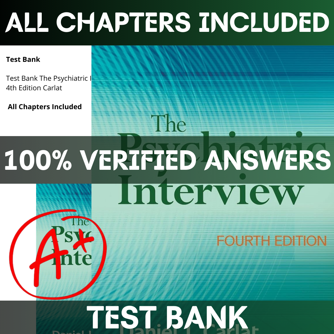 test-bank-for-the-psychiatric-interview-4th-edition-by-carlat-all-chapters-1.png