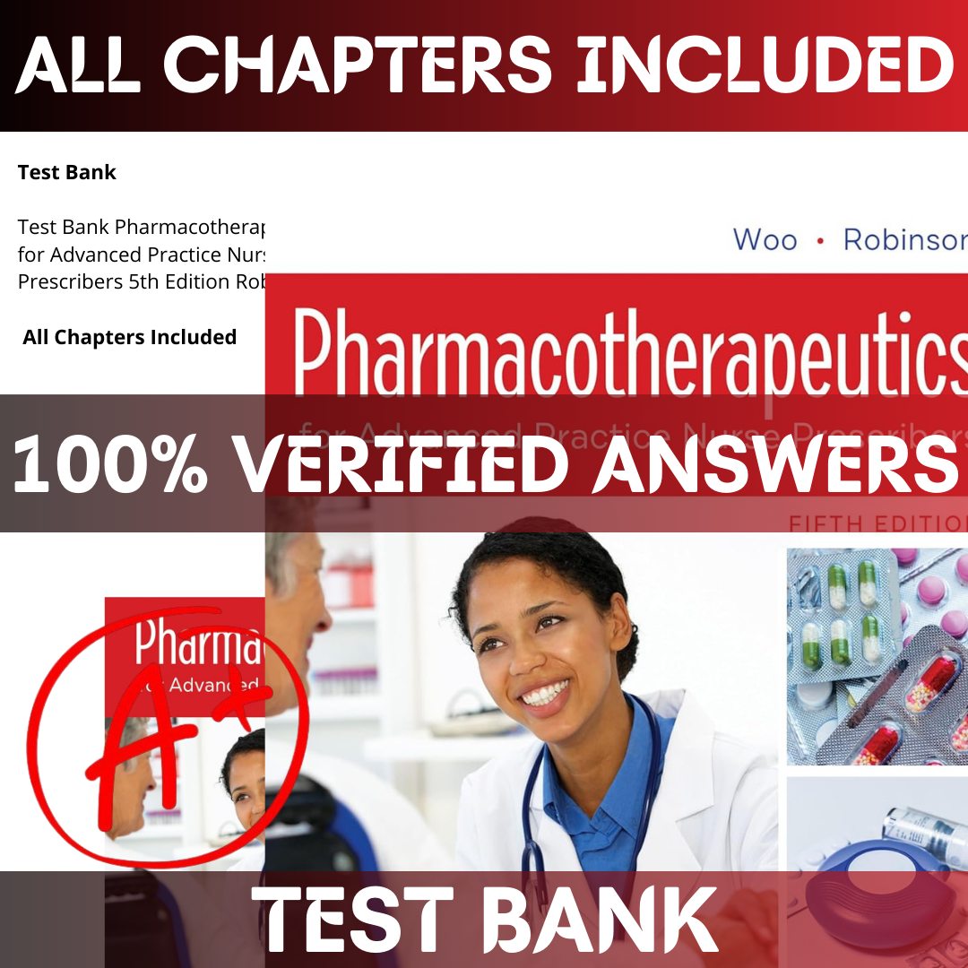 test-bank-pharmacotherapeutics-for-advanced-practice-nurse-prescribers-5th-edition-by-robinson-all-chapters-1.png