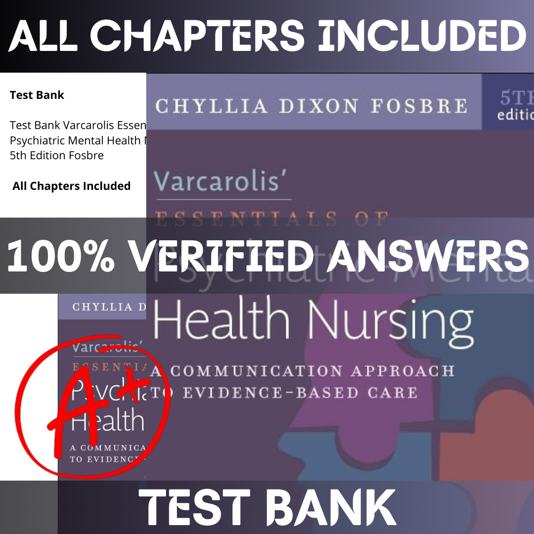 test-bank-varcarolis-essentials-of-psychiatric-mental-health-nursing-5th-edition-by-fosbre-all-chapters-1.png